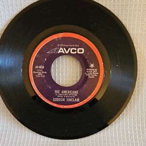 A Profile of Gordon Sinclair and American narrated by David Craig Vinyl 45RPM